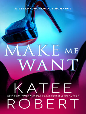 cover image of Make Me Want
